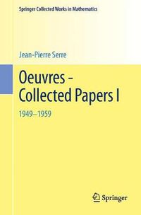 Cover image for Oeuvres - Collected Papers I: 1949 - 1959