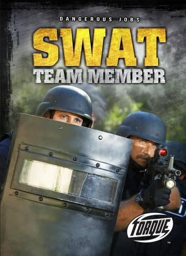 Cover image for Swat Team Member