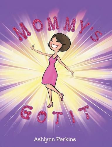 Cover image for Mommy's Got It