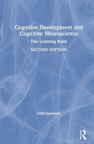 Cover image for Cognitive Development and Cognitive Neuroscience: The Learning Brain