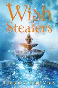 Cover image for Wish Stealers