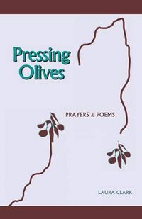 Cover image for Pressing Olives