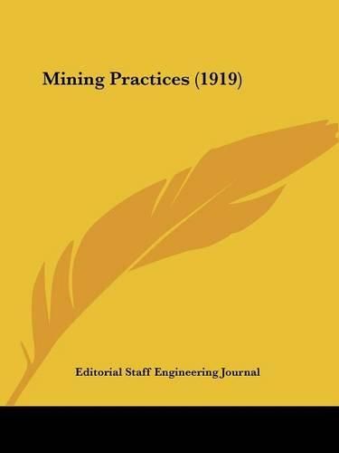 Cover image for Mining Practices (1919)