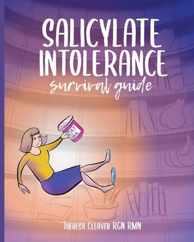 Cover image for Salicylate Intolerance Survival Guide