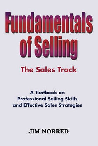 Cover image for Fundamentals of Selling: The Sales Track