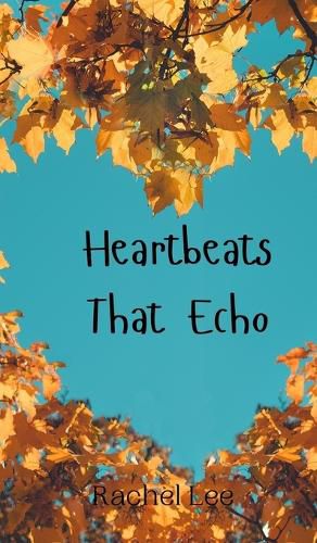 Cover image for Heartbeats That Echo