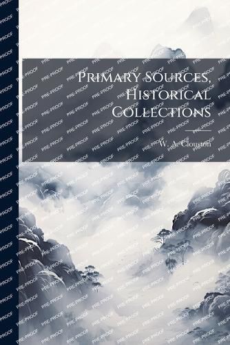 Cover image for Primary Sources, Historical Collections