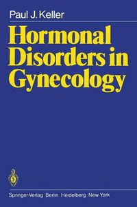 Cover image for Hormonal Disorders in Gynecology