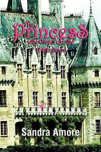 Cover image for The Princess Who Lived on the 174th Floor