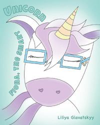 Cover image for Fiona, the Smart Unicorn