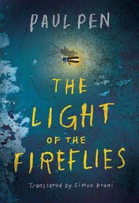 Cover image for The Light of the Fireflies
