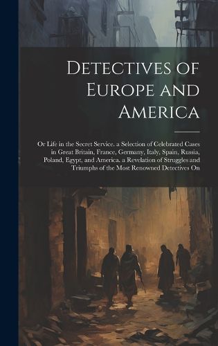 Cover image for Detectives of Europe and America