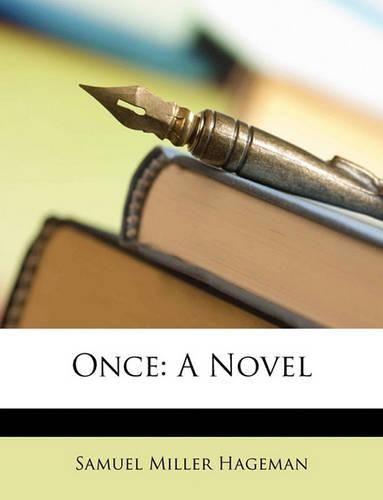 Once: A Novel