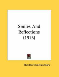 Cover image for Smiles and Reflections (1915)