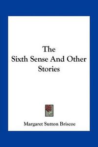 Cover image for The Sixth Sense and Other Stories