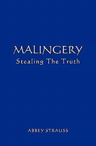 Cover image for Malingery: Stealing the Truth