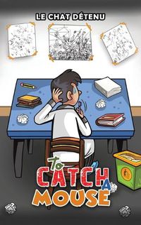 Cover image for To Catch a Mouse