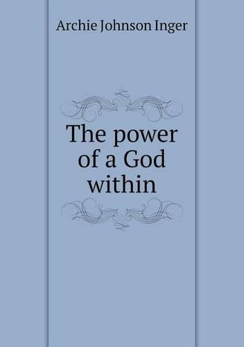 Cover image for The power of a God within