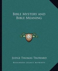 Cover image for Bible Mystery and Bible Meaning