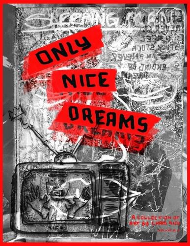 Only Nice Dreams
