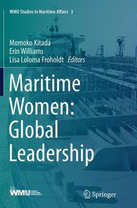 Cover image for Maritime Women: Global Leadership