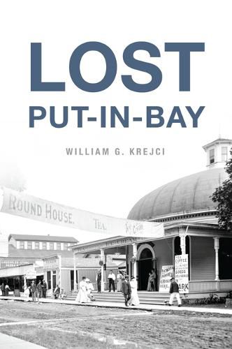 Cover image for Lost Put-In-Bay