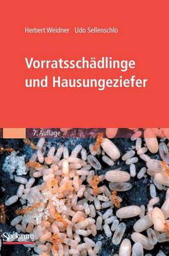 Cover image for Vorratsschadlinge Und Hausungeziefer: Bestimmungstabellen Fur Mitteleuropa