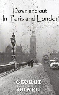 Cover image for Down And Out In Paris And London