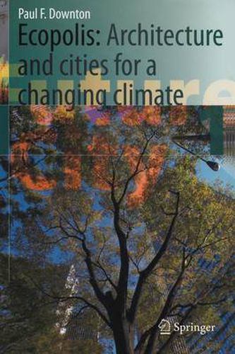 Cover image for Ecopolis: Architecture and Cities for a Changing Climate