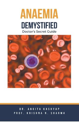 Cover image for Anaemia Demystified