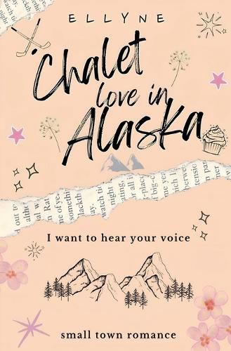 Cover image for Chalet Love In Alaska