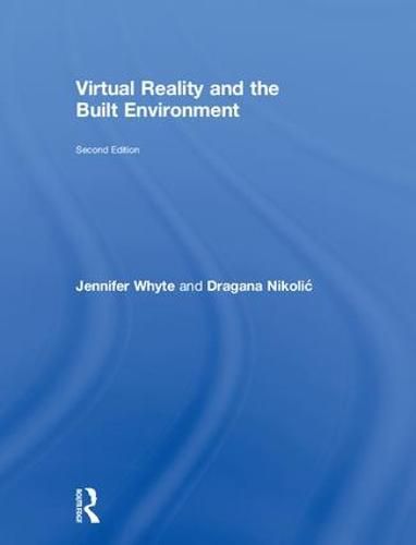 Cover image for Virtual Reality and the Built Environment