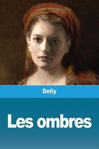 Cover image for Les ombres