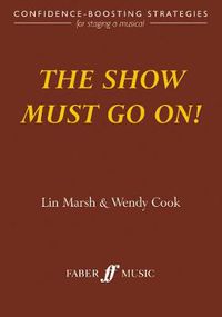 Cover image for The Show Must Go On!