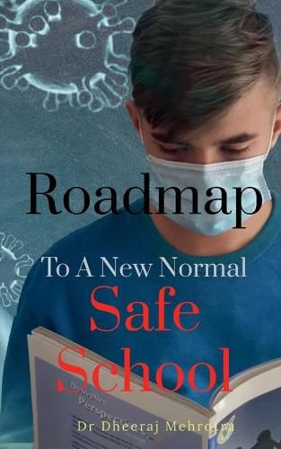 Cover image for Roadmap To A New Normal Safe School