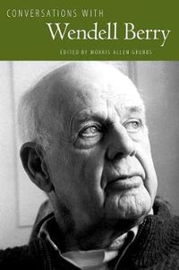Cover image for Conversations with Wendell Berry
