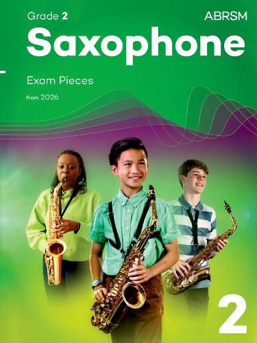 Cover image for Saxophone Exam Pieces from 2026, ABRSM Grade 2