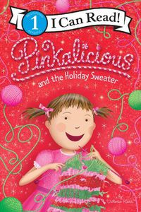 Cover image for Pinkalicious and the Holiday Sweater