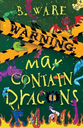 Cover image for WARNING: May Contain Dragons