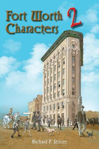 Cover image for Fort Worth Characters 2 Volume 10