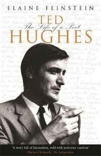 Cover image for Ted Hughes: The Life of a Poet