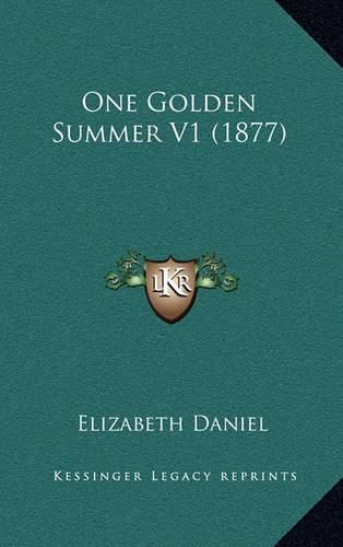 Cover image for One Golden Summer V1 (1877)