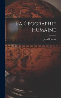 Cover image for La Geographie Humaine