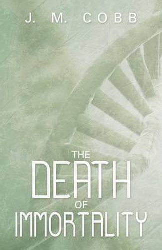 Cover image for The Death of Immortality