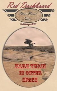 Cover image for Mark Twain In Outer Space