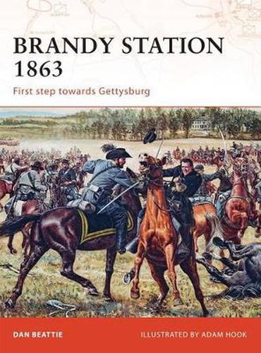 Cover image for Brandy Station 1863: First step towards Gettysburg