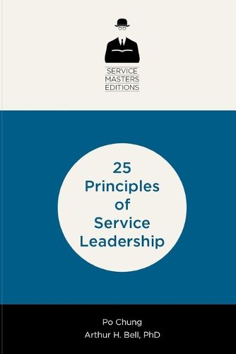 Cover image for 25 Principles of Service Leadership