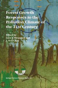 Cover image for Forest Growth Responses to the Pollution Climate of the 21st Century