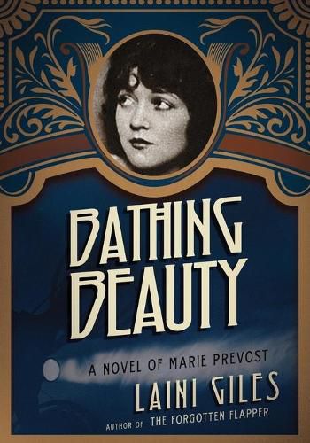 Cover image for Bathing Beauty: A Novel of Marie Prevost