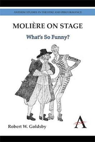 Cover image for Moliere on Stage: What's So Funny?